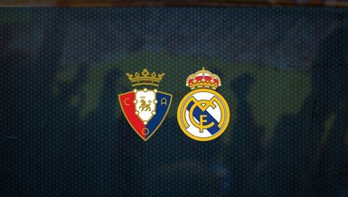 Osasuna - Real Madrid maçı ne zaman, saat kaçta ve hangi kanalda canlı yayınlanacak? | İspanya La Liga