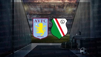 Aston Villa - Legia Varşova maçı ne zaman, saat kaçta ve hangi kanalda canlı yayınlanacak? | UEFA Konferans Ligi