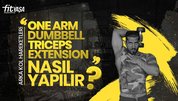 EN ETKİLİ TRICEPS HAREKETLERİ