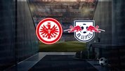 Eintracht Frankfurt - Leipzig maçı ne zaman?