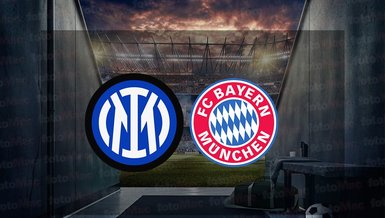 Inter - Bayern Münih maçı ne zaman, saat kaçta ve hangi kanalda canlı yayınlanacak? | UEFA Şampiyonlar Ligi
