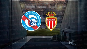 Strasbourg - Monaco maçı ne zaman?