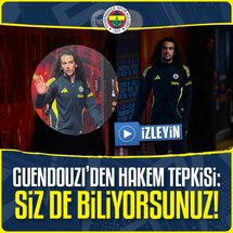 Guendouzi'den hakem tepkisi!