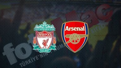 Liverpool Arsenal maçı | CANLI