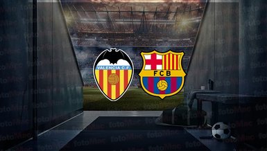Valencia - Barcelona maçı ne zaman? Saat kaçta ve hangi kanalda canlı yayınlanacak? | İspanya La Liga