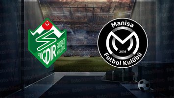 Iğdır FK - Manisa FK maçı saat kaçta?