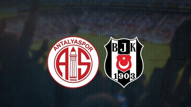 Antalyaspor - Beşiktaş maçı CANLI | Antalyaspor - Beşiktaş maçı ne zaman? Saat kaçta ve hangi kanalda canlı yayınlanacak? | Süper Lig