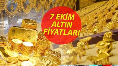 GRAM ALTIN FİYATI 7 Ekim | Çeyrek, Yarım, Tam, Cumhuriyet Altını ne kadar? 1 Dolar kaç TL?