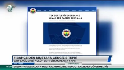 >Fenerbahçe'den Mustafa Cengiz'e tepki