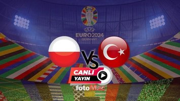 Polonya Türkiye | İşte maça dair tüm bilgiler