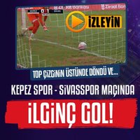 Kepez Spor-Sivasspor maçında ilginç gol!