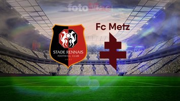 Rennes - Metz maçı bilgileri