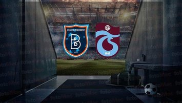 Başakşehir - Trabzonspor | CANLI