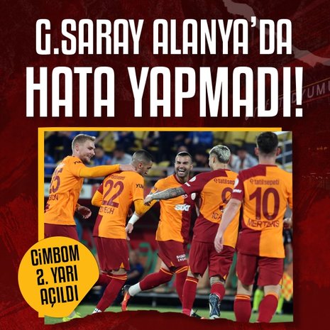 Corendon Alanyaspor 0-4 Galatasaray MAÇ SONUCU-ÖZET | Cimbom Alanya’da hata yapmadı!