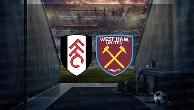 Fulham - West Ham United maçı ne zaman? Saat kaçta ve hangi kanalda canlı yayınlanacak? | İngiltere Premier Lig
