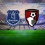 Everton-Bournemouth maç bilgileri!