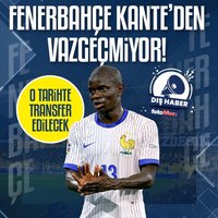 F.Bahçe Kante'den vazgeçmiyor! O tarihte transfer edilecek