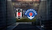 Beşiktaş Kasımpaşa | CANLI