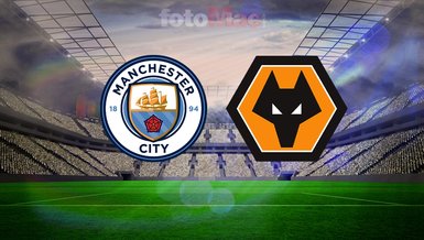 Manchester City-Wolverhampton izle: Maç saati, kanalı ve muhtemel 11'leri