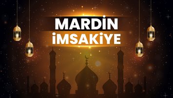 Mardin iftar ve sahur saatleri (İMSAKİYE)