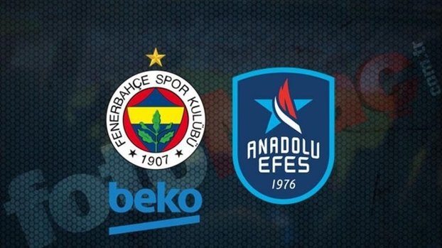 Fenerbahçe Beko - Anadolu Efes maçı CANLI İZLE