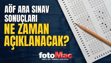 AÖF SINAV SONUÇLARI 2023 | Açıköğretim Fakültesi ara sınav sonuçları ne zaman açıklanacak?