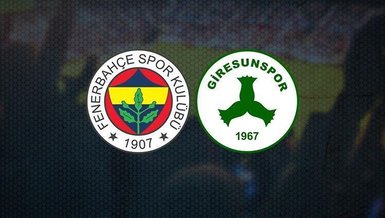 Fenerbahçe Giresunspor maçı CANLI | Fb Giresun maçı izle | Fenerbahçe Giresun canlı skor