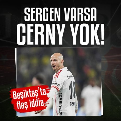 Beşiktaş’ta Vaclav Cerny bilmecesi!