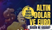 Canlı altın fiyatları 14 Mayıs: Gram, çeyrek altın ne kadar?
