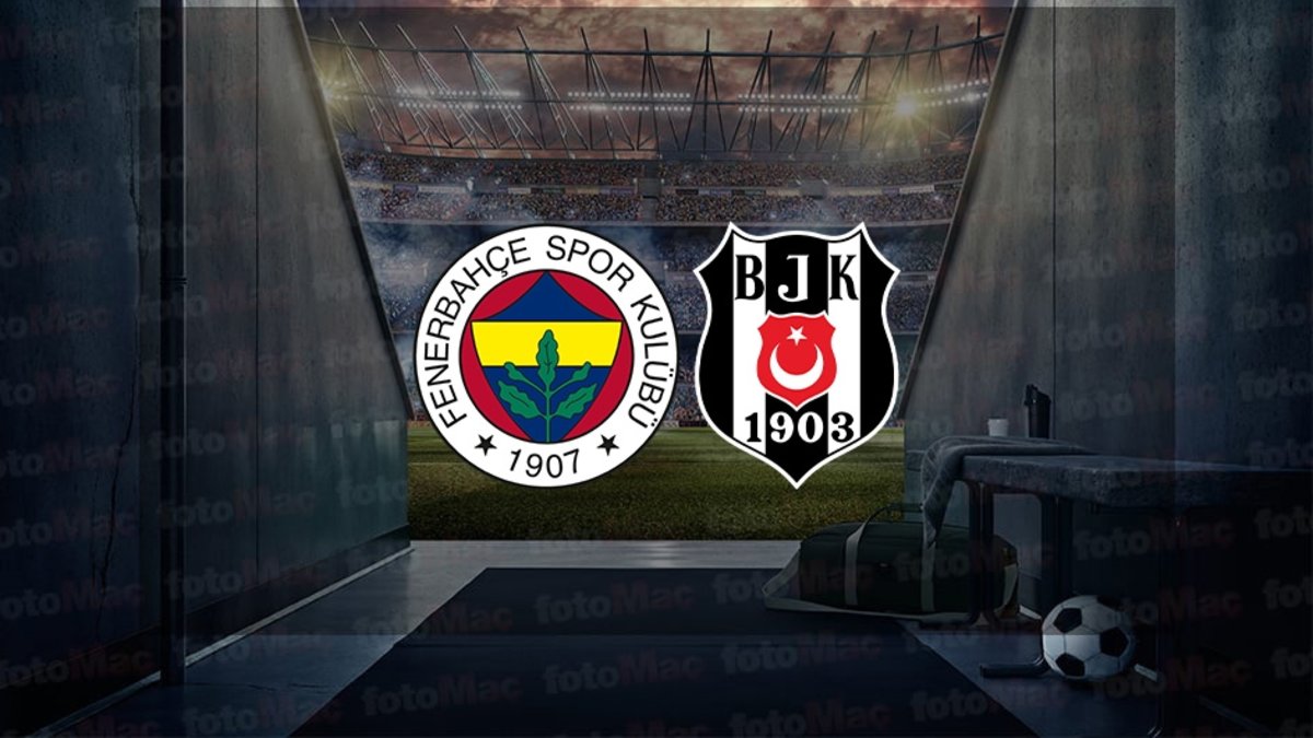 Fenerbahçe - Beşiktaş derbisi ne zaman saat kaçta ve hangi