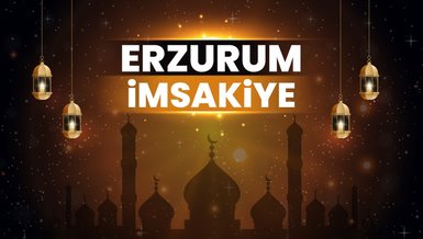 ERZURUM İFTAR VAKTİ 2024 | Erzurum sahur vakti – Ezan ne zaman okunacak? (İmsakiye Erzurum)