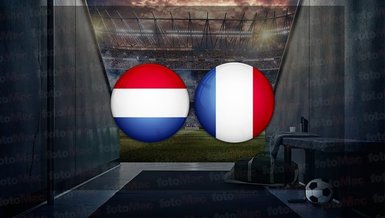 Hollanda - Fransa maçı CANLI İZLE