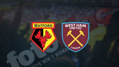 Watford - West Ham United maçı ne zaman, saat kaçta ve hangi kanalda canlı yayınlanacak? | İngiltere Premier Lig