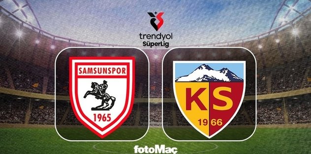 Samsunspor-Zecorner Kayserispor maçı CANLI | (Trendyol Süper Lig)