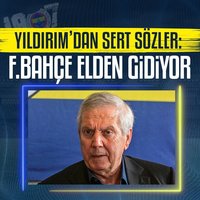 Yıldırım'dan Koç'a olay gönderme! "Fenerbahçe elden gidiyor"