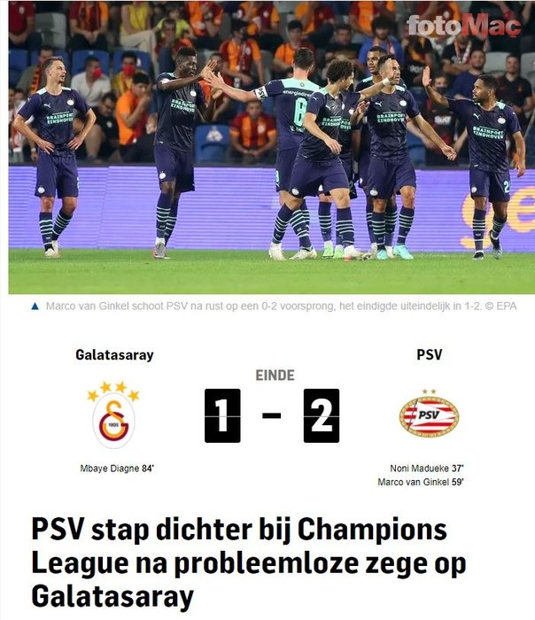 SON DAKİKA: Galatasaray PSV maçını Hollanda basını böyle gördü