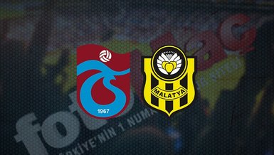 Trabzonspor Yeni Malatyaspor maçı CANLI İZLE 🔥 | Trabzonspor - Yeni Malatyaspor maçı hangi kanalda canlı yayınlanacak? Trabzonspor maçı saat kaçta?