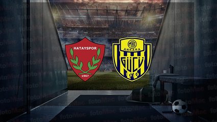 Hatayspor - Ankaragücü maçı ne zaman? Saat kaçta? Hangi kanalda canlı yayınlanacak? | Trendyol Süper Lig