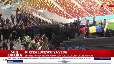 Mircea Lucescu son yolculuğuna uğurlandı!