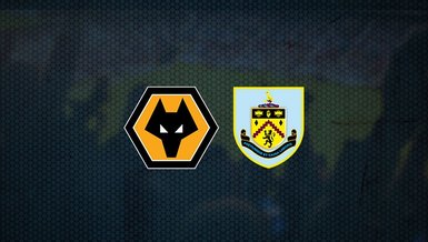 Wolverhampton - Burnley maçı ne zaman, saat kaçta ve hangi kanalda canlı yayınlanacak? | İngiltere Premier Lig