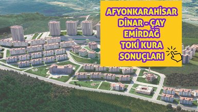 AFYONKARAHİSAR TOKİ SONUÇ | Afyonkarahisar TOKİ kura çekilişi sonuç sorgulama ekranı 2023 - Afyon TOKİ 1+1, 2+1, 3+1 isim listesi