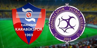 Karabükspor - Osmanlıspor | CANLI