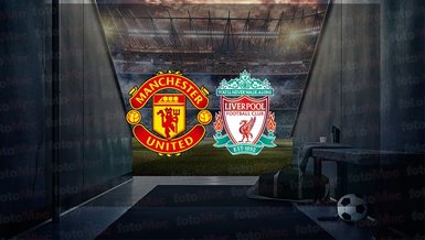 Manchester United - Liverpool maçı ne zaman? Saat kaçta ve hangi kanalda canlı yayınlanacak? | İngiltere Premier Lig