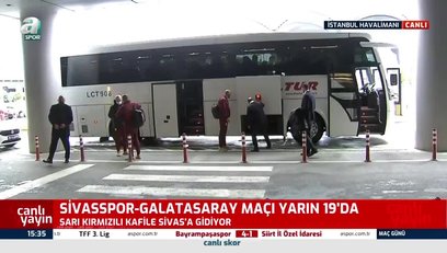 >Sivasspor ile karşılaşacak olan Galatasaray kafilesi Sivas'a uçtu