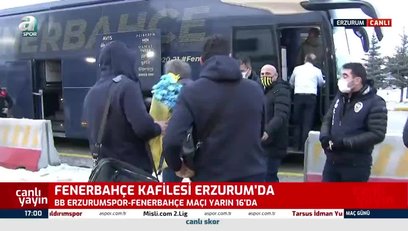 >Fenerbahçe kafilesi Erzurum'da