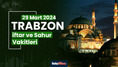 Trabzon ezan vakitleri 29 Mart 2025 | Trabzon sahur, iftar saati | İMSAKİYE