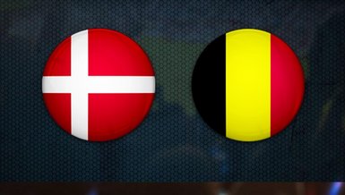 EURO 2020'de Danimarka Belçika maçı ne zaman saat kaçta başlayacak? Hangi kanaldan canlı yayınlanacak?