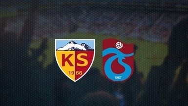 Kayserispor-Trabzonspor maçı CANLI