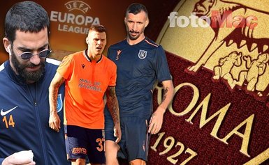 İşte Roma - Medipol Başakşehir muhtemel ilk 11’leri! Arda Turan, Mehmet Topal, Skrtel...