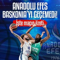 A. Efes, Baskonia'yı geçemedi!